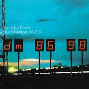 Depeche Mode - The Singles 86>98 FLAC
