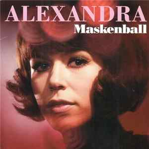 Alexandra - Maskenball FLAC