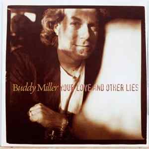 Buddy Miller - Your Love And Other Lies FLAC