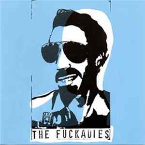 The Fuckadies - The Fuckadies FLAC