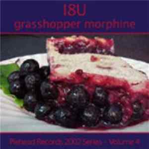 I8U - Grasshopper Morphine FLAC