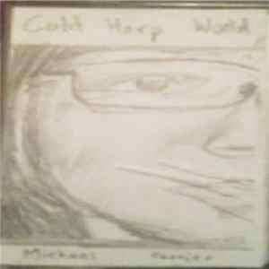 Michael Carrier & The Junketers - Cold Harp World FLAC