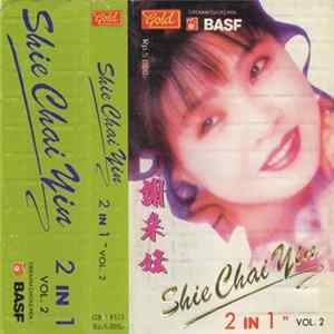 Shie Chai Yin - 2 In 1 Vol. 2 FLAC