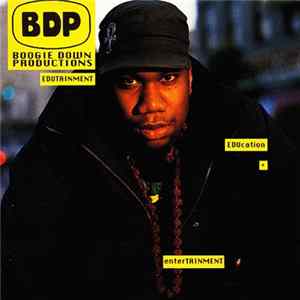 Boogie Down Productions - Edutainment FLAC