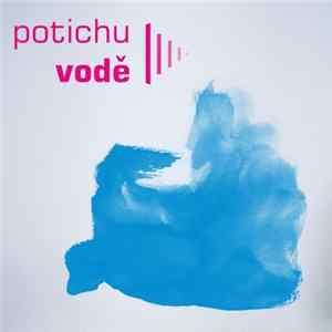 Potichu - Vodě FLAC