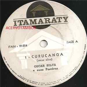 Oscar Silva E Suas Pastôras - Curucanga / Gamação FLAC