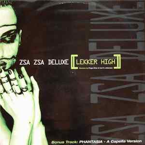 Zsa Zsa Deluxe - Lekker High FLAC