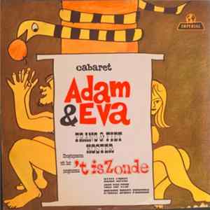 Cabaret Adam & Eva - Hoogtepunten Uit Het Programma "'t Is Zonde" FLAC