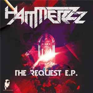 HammerZz - The Request EP FLAC
