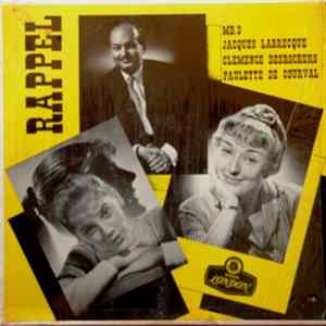 Jacques Labrecque, Clémence Desrochers, Paulette De Courval - Rappel FLAC