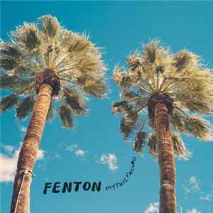Fenton - Mythic Failures FLAC