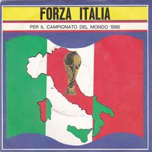 Unknown Artist - Forza Italia (Per Il Campionato Del Mondo) FLAC