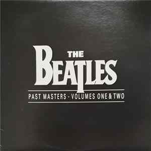 The Beatles - Past Masters • Volumes One & Two FLAC