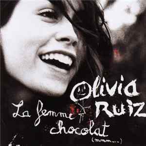Olivia Ruiz - La Femme Chocolat FLAC