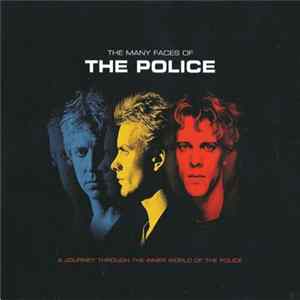 Various - The Many Faces Of The Police (A Journey Through The Inner World Of The Police) FLAC