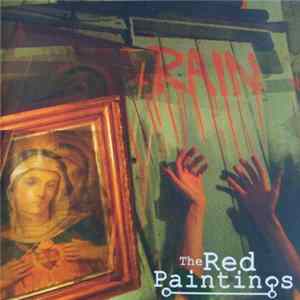 The Red Paintings - Rain FLAC
