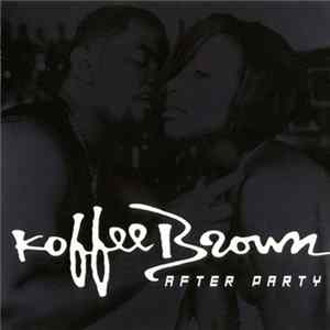 Koffee Brown - After Party FLAC