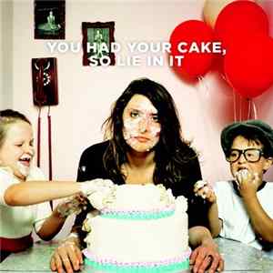 Chelsea Lovitt & Boys - You Had Your Cake, So Lie In It FLAC
