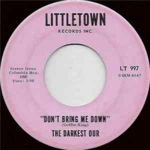The Darkest Our - Don't Bring Me Down FLAC