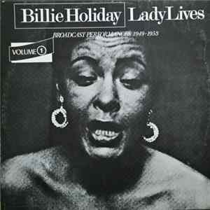 Billie Holiday - Lady Lives Volume 1: Broadcast Performances 1949-1953 FLAC