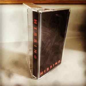 Hissing - Hissing FLAC