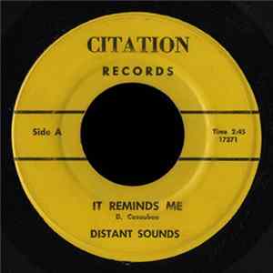 Distant Sounds - It Reminds Me / Dreamin' FLAC