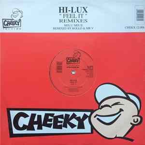 Hi-Lux - Feel It (Remixes) FLAC