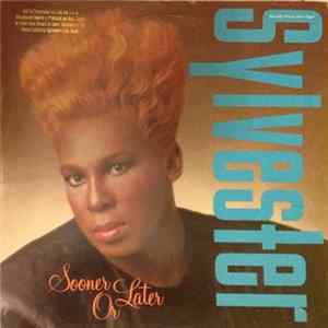 Sylvester - Sooner Or Later FLAC