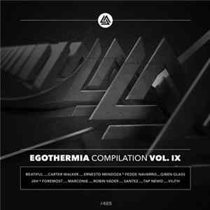 Various - Egothermia Compilation Vol. IX FLAC