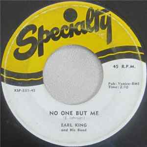 Earl King And His Band - No One But Me / Eating & Sleeping FLAC