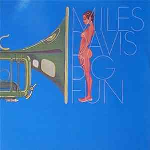 Miles Davis - Big Fun FLAC