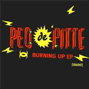 Peo De Pitte - Burning Up EP FLAC