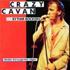 Crazy Cavan And The Rhythm Rockers - Rollin Through The Night FLAC