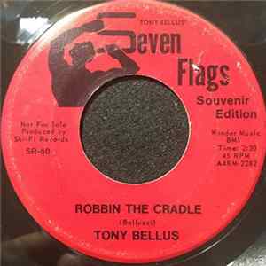 Tony Bellus - Robbin The Cradle FLAC