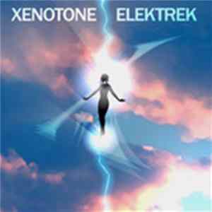 Xenotone - Elektrek Mix FLAC