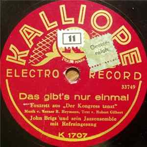 John Brigs Und Sein Jazzensemble - Das Gibt's Nur Einmal / Das Muß Ein Stück Vom Himmel Sein FLAC