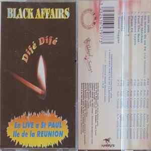 Black Affairs - Difé Difé - En Live A St Paul Ile De La Réunion FLAC