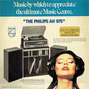 Various - Music By Which To Appreciate The Ultimate Music Centre "The Philips AH 975" FLAC