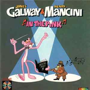 James Galway & Henry Mancini - In The Pink FLAC