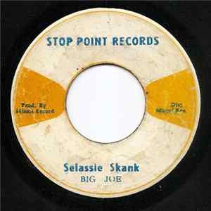 Big Joe - Selassie Skank FLAC