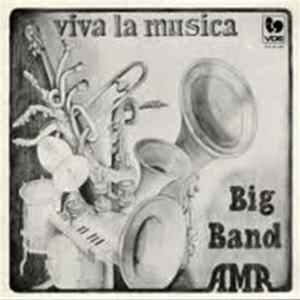 Big Band Amr - Viva La Musica FLAC