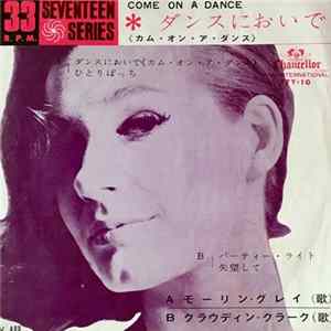 Claudine Clark, Maureen Gray - Come On A Dance FLAC