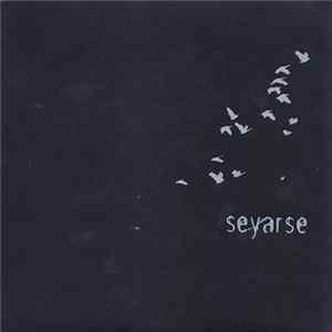 Seyarse - Seyarse FLAC