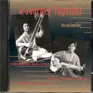 Partho Sarathy And Shubhendra Rao And Tanmoy Bose - A Journey Together FLAC