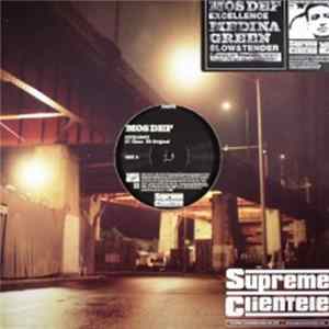 Mos Def / Medina Green - Excellence / Slow And Tender FLAC