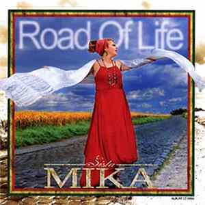 Sista Mika - Road Of Life FLAC