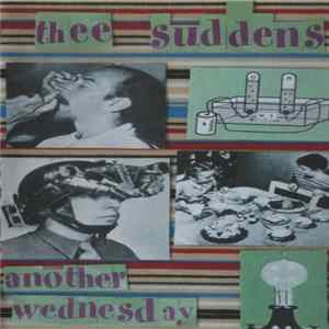 Thee Suddens - Another Wednesday FLAC