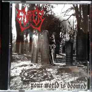 Sniper - Your World Is Doomed FLAC