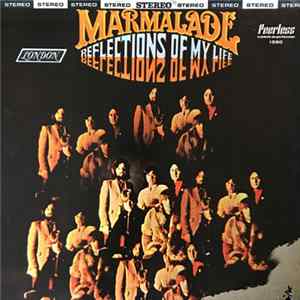 The Marmalade - Reflections Of My Life FLAC