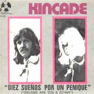 Kincade - Dreams Are Ten A Penny / Counting Trains FLAC
